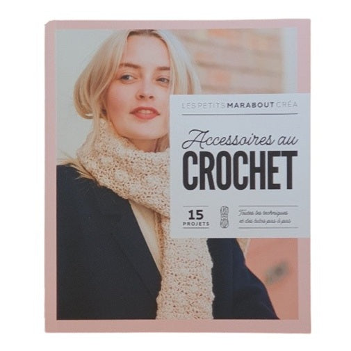 Accessoires au crochet - 15 projets