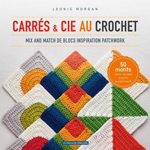 CARRES ET CIE AU CROCHET