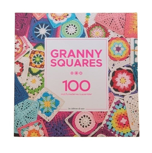 Granny Squares - 100 motifs modernes à assembler