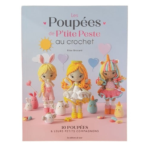 Les poupées de p'tite Peste au crochet