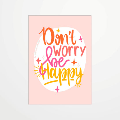 Carte postale - Dont't worry be happy