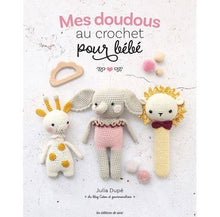 Charger l&#39;image dans la galerie, Mes doudous au crochet pour bébé
